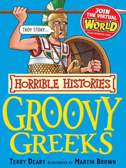 Title details for Horrible Histories: Groovy Greeks by Terry Deary - Available